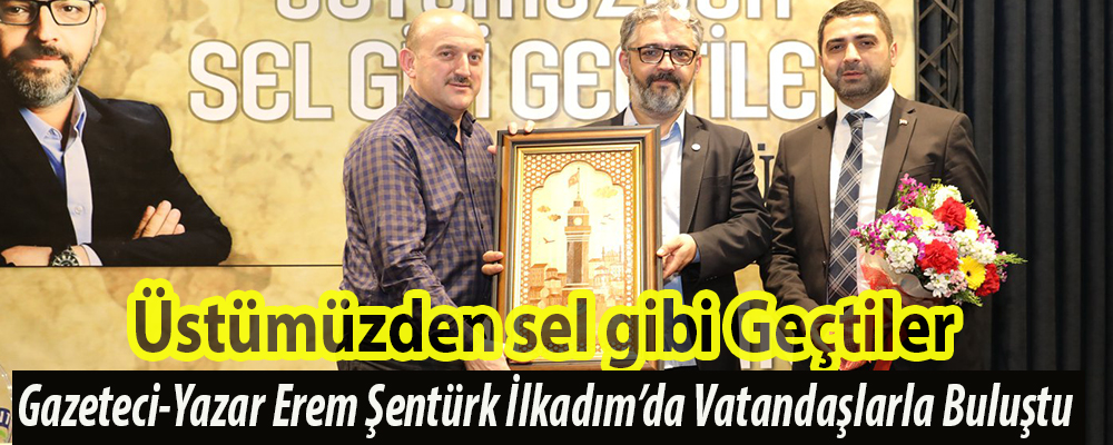 Gazeteci-yazar Erem Şentürk Samsunda vatandaşlarla buluştu