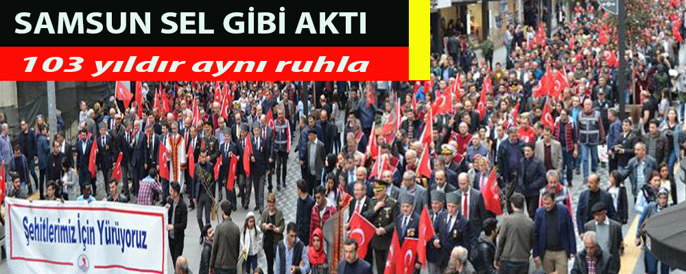 Samsun’da Çanakkale Zafer Yürüyüşü