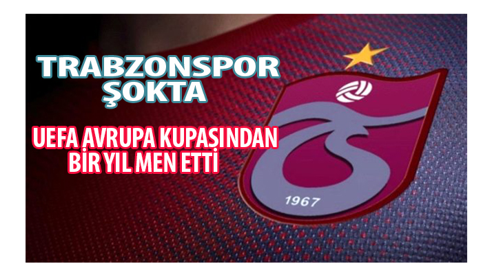 Trabzonspor Şokta