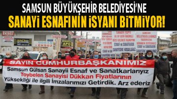 Samsun’da Sanayi Sitesi İsyanı!