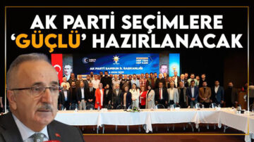 Samsun Ak Parti’de Seçim Hazırlıkları