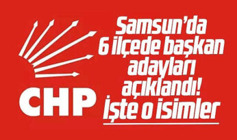 CHP’nin 6 ilçede belediye başkan adaylarının isimleri belli oldu