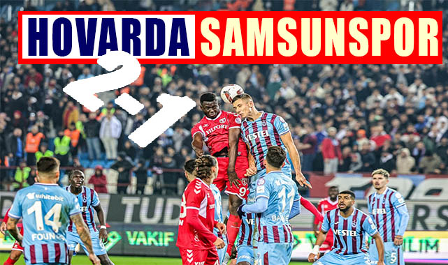 Trabzonspor Samsunspor’u 2-1 yendi