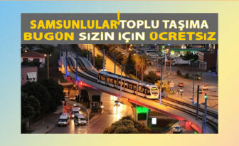 Erdoğan geliyor: Samsun’da toplu taşıma  ücretsiz!
