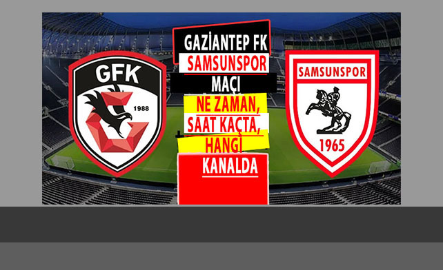 Gaziantep FK- Samsunspor